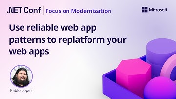 Use Reliable Web App patterns to confidently replatform your web apps