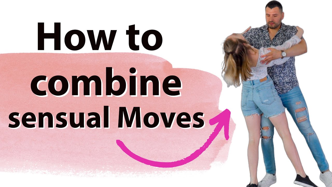 How To Create Your Own Bachata Sensual Combinations