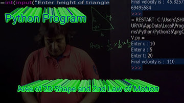 Python Programs Season-1 | Episode -1 Class XI CS & IP | Area of SHAPE and motion equation program.