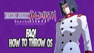 FAQ: How To Throw/Anti-Air OS In UNIST(Throw Option Select)