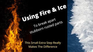 Using Fire & Ice To Break Apart Stubborn Rusty Parts by Always Tinkering 43 views 2 years ago 48 seconds