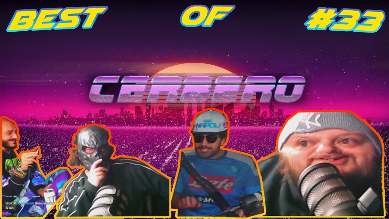 Best of Cerbero Podcast #33