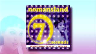 Nomansland - 7 Seconds  (1996)