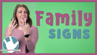 Family Signs in ASL