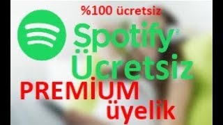 Spoti̇fy Ücretsi̇z Premi̇um Üyeli̇k - 2017