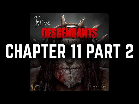 We're Alive: Descendants | Chapter 11, Part 2 | "Stay Alert, Stay Alive"