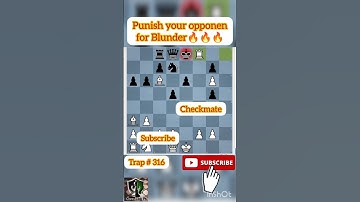 Punish Your Opponent For His Blunder 🔥🔥🔥🔥#shorts #youtubeshorts #chess