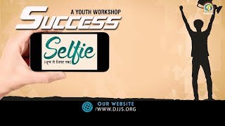 Highlights Of Youth Workshop  Success Selfie      Djjs