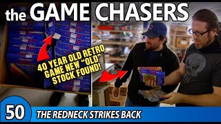 The Game Chasers Ep 50 -The Redneck Strikes Back