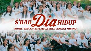 S'BAB DIA HIDUP - KOREMPA BNKP JEMAAT Moawo