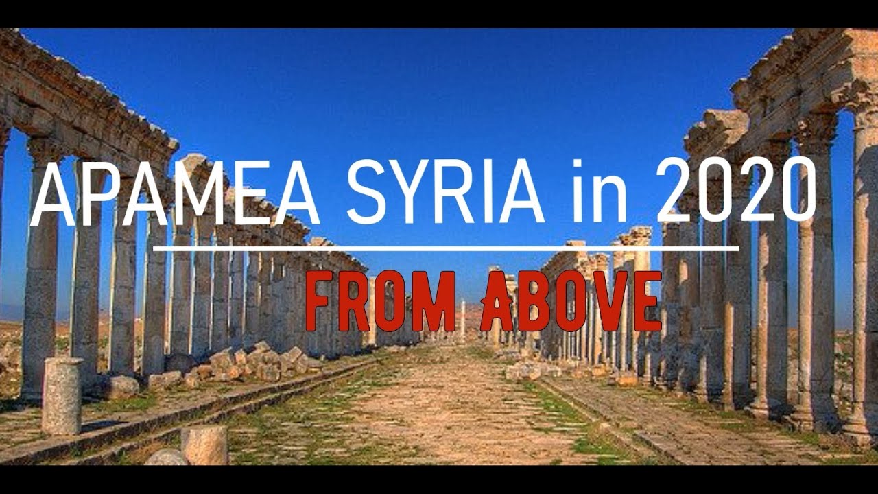 Апамея (Сирия) с коптера | Apamea (Syria) from above | 2020