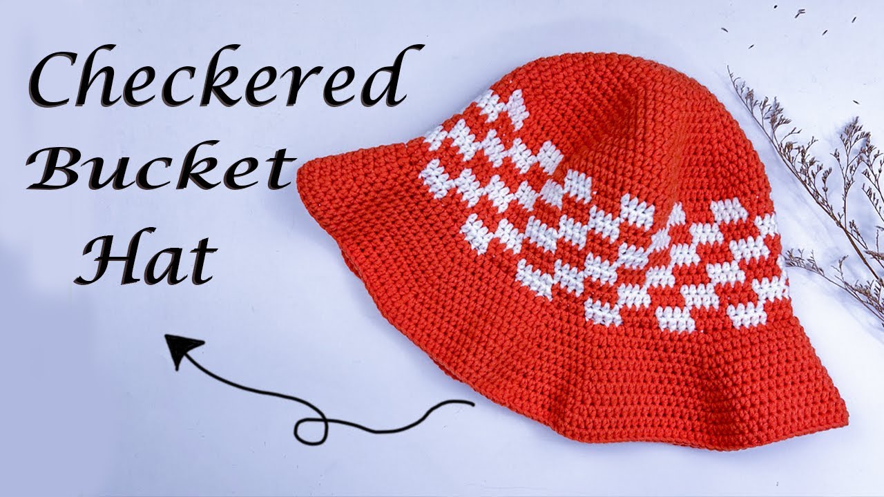 Crochet Checkered Bucket Hat Tutorial | Pattern Inspired by @chendadiy