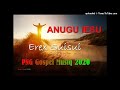 Erex suisui anugu iesupng gospel song