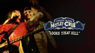 Mötley Crüe - Looks That Kill - Carnival of Sins (Live) [Official Audio]