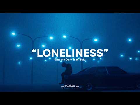 Cover (FREE) "LONELINESS" | Trap Soul Type Beat | Emotional Type Beat | Type Beat | Dark Type Beat 2026