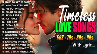 Best Love  Of All Time  Timeless Love  Playlist  Best Old Love  Of The 80s U0026 90s