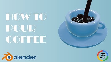 Make a Coffee Pouring Animation:A Blender 3d Guide / Let