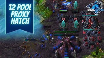 12 pool proxy hatch Z v P Starcraft 2 2023 guide