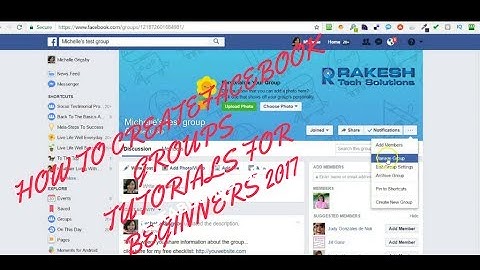 How To Create Facebook Groups Tutorials For Beginners 2017 - 18 | Rakesh Tech Solutions