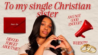 Open Letter to my single Christian Women