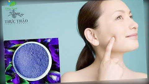 CÔNG DỤNG THẦN KỲ CỦA HOA ĐẬU BIẾC ít người biết