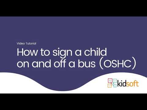 Kidsoft Video Tutorial - How to sign a child in and out of a bus (OSHC)