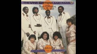 The Vine Sisters and Family - We'll Work Til Jeus Comes