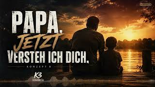 Papa… jetzt versteh ich dich. ❤️ | Ein Song, den viele Söhne fühlen werden | Konzept B