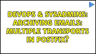 Celebrity DevOps & SysAdmins: Archiving Emails: Multiple Transports in Postfix? Net Worth