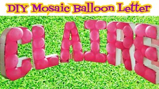 DIY Mosaic Balloon Letter//How to Make a  Mosaic Balloon Letter// Best Out of Waste Idea