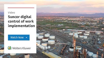 How Suncor Began its Digital Transformation Journey with Digital Control of Work