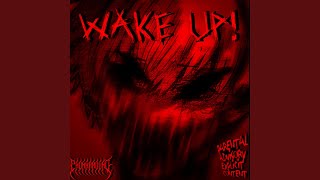 WAKE UP! - PHONK ジ AROUND