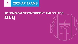 1 | MCQ | Practice Sessions | AP Comparative Government and Politics