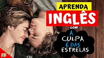 Como se escreve em inglês a culpa é das estrelas?