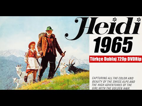 Heidi (1965) Türkçe Dublaj 720p DVDRip Film Tanıtım