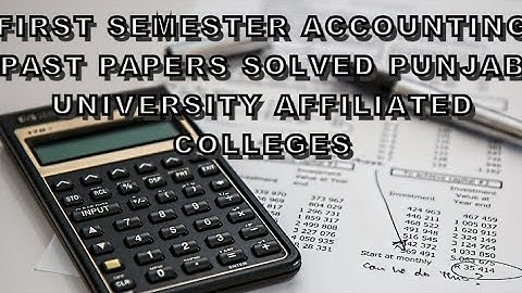 1st semester Financial Accounting-I COMM-101  solved past papers Pu #COM111