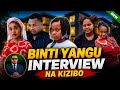 BINTI YANGU FULL INTERVIEW NA KIZIBO AELEZEA CHANGAMOTO ZA KAZINI 