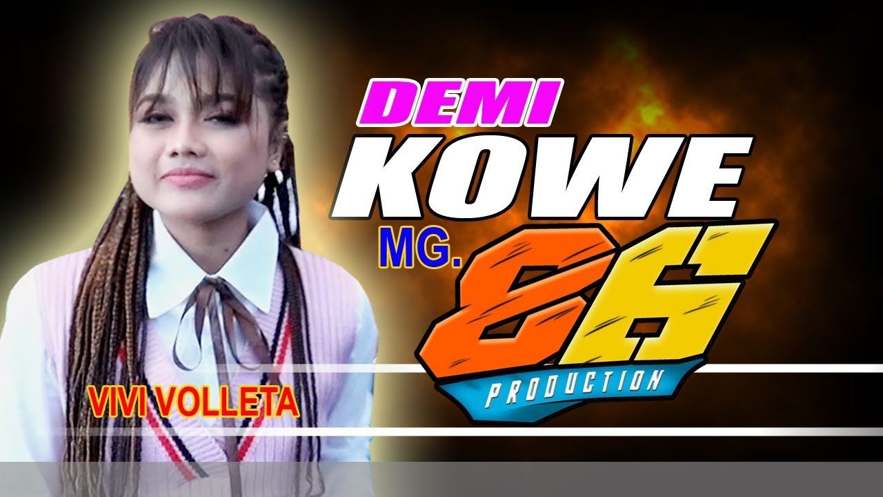DEMI KOWE - VIVI VOLETA// MG.86 LIVE