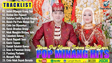 Lagu Minang Terbaru 2025 Hits Bikin Baper ~ Full Album Pop Minang Hits ~ Enak Didengar Diperjalanan