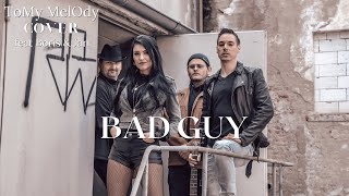 Billie Eilish - Bad Guy Cover By Tomy Melody Feat Boris & Jan