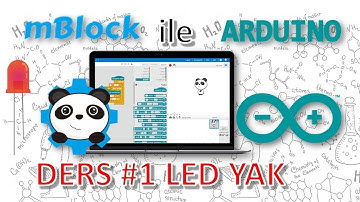 mBlock ile Arduino - DERS# 1 Led Yak!