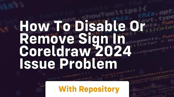 How to disable or remove sign in coreldraw 2024 issue problem