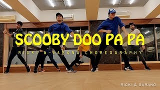 Scooby Doo Pa Pa Ricki Sarang Choreography