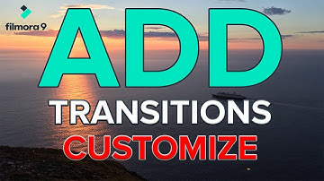 How To Add and Edit Transitions in Filmora 9 Tutorial 2020 | Customize Transition