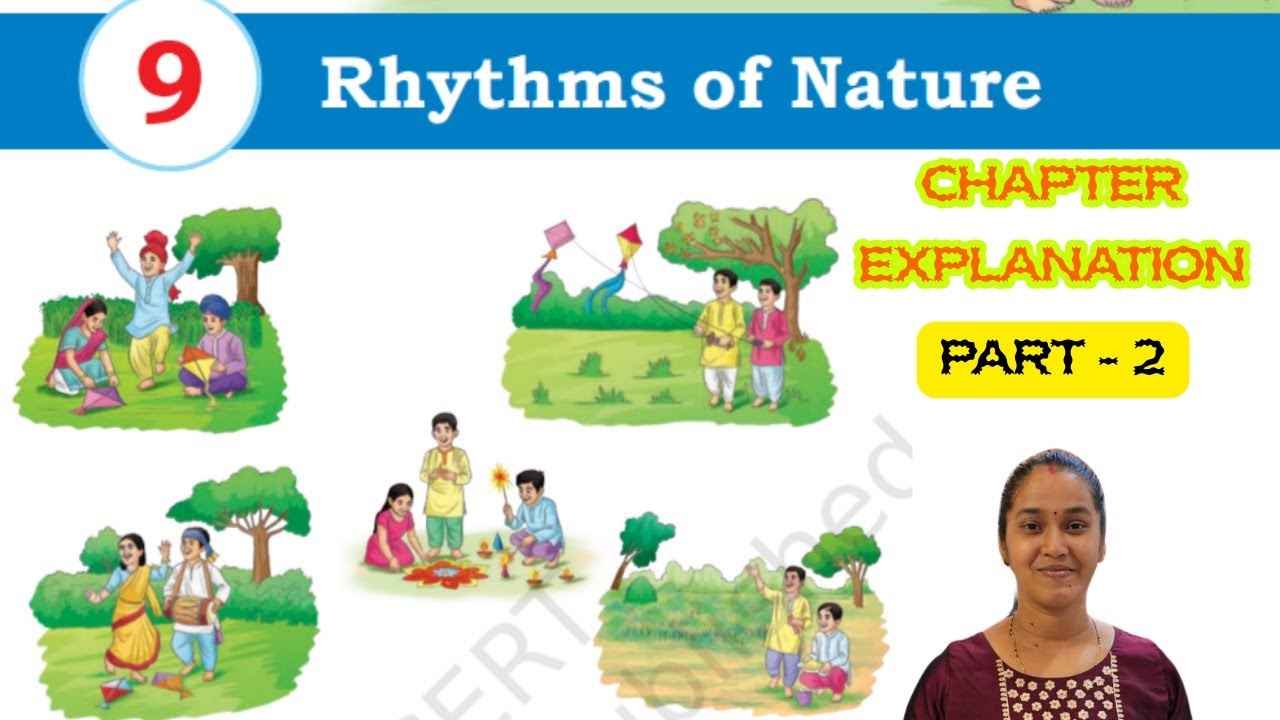 Rhythms of Nature (Explanation) Chapter 9 Class 5 EVS Our Wondrous World NCERT