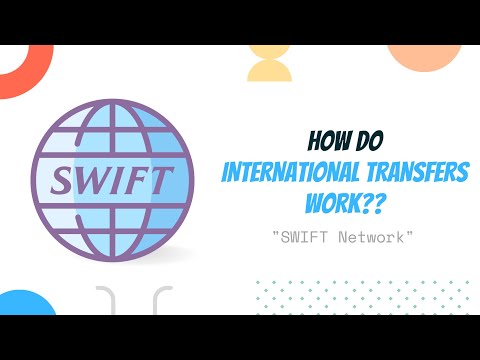 How do International Money Transfers Work? SWIFT Network Explained