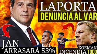 KOEMAN INCENDIA el VESTUARIO del BARÇA| LAPORTA DESTROZA el VAR DE LA LIGA