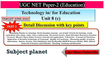 Unit 8 (c) | Technology in/ for Education | Part2 | UGC NET| Paper-2 Education