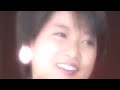 クレイジーラブ (Album Version) / 堀ちえみ