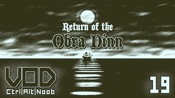 Accent evaluation time | Return of the Obra Dinn | Part 19 | VOD